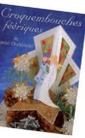 CROQUEMBOUCHES FEERIQUES
