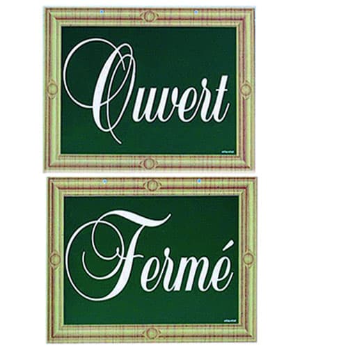 PANCARTE \"OUVERT\"  \"FERME\"