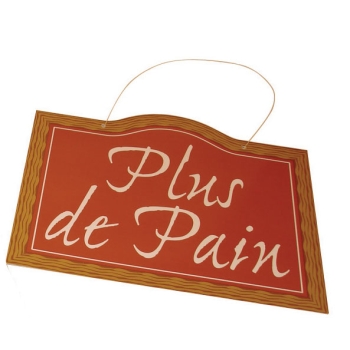 PANCARTE PLUS DE PAIN