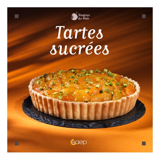 TARTES SUCREES