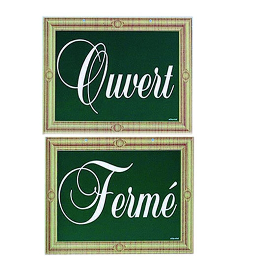 PANCARTE "OUVERT"  "FERME"