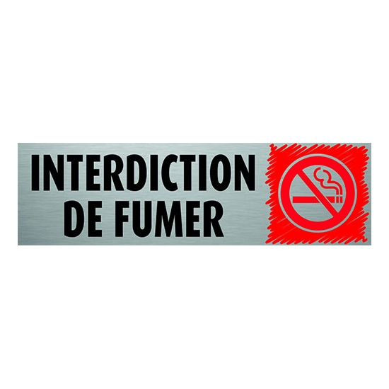 PLAQUE PVC ALU - ''INTERDICTION DE FUMER''